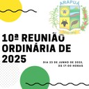 10ª Reunião Ordinária de 2025. 10ª Reunião Ordinária de 2025.