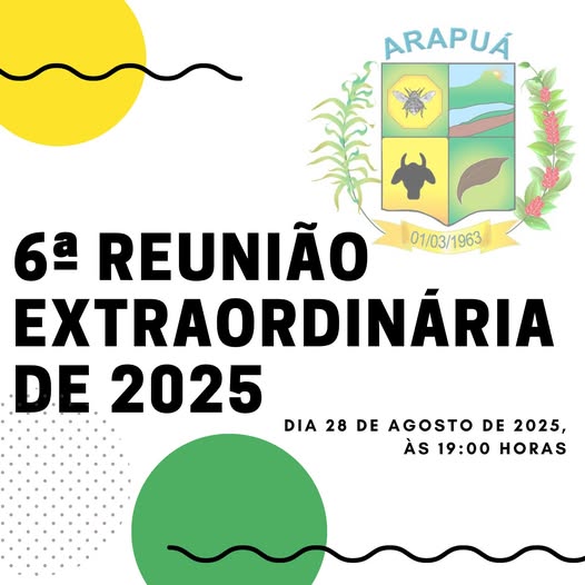 6ª Reunião Extraordinária de 2025.
