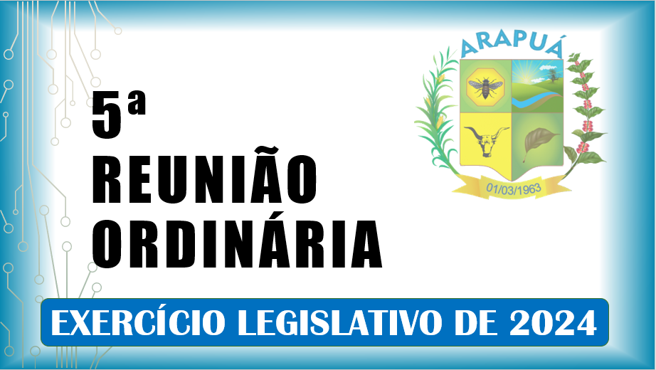 5ª Reunião Ordinária de 2024.